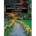 thumbnail image 1 of Wiley Event Management The Complete Guide to Greener Meetings and Events, Book 61, (Hardcover), 1 of 1