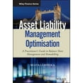 thumbnail image 1 of Wiley Finance Asset Liability Management Optimisation: A Practitioner's Guide to Balance Sheet Management and Remodelling, (Hardcover), 1 of 1