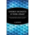 thumbnail image 1 of Wiley Finance Energy Budgets at Risk (Ebar): A Risk Management Approach to Energy Purchase and Efficiency Choices, Book 422, (Hardcover), 1 of 1