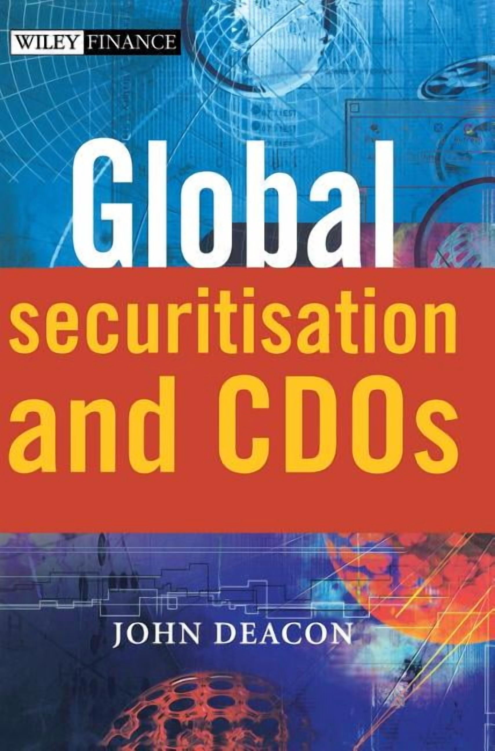 Wiley Finance Global Securitisation and CDOs, Book 260, (Hardcover ...