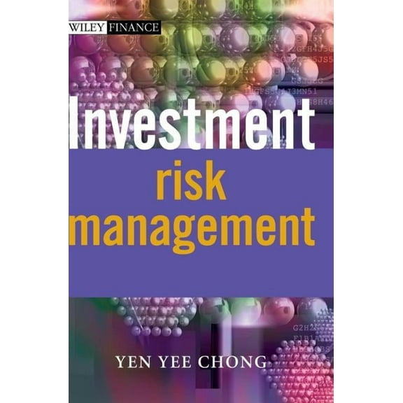 Wiley Finance Investment Risk Management, Book 257, (Hardcover)