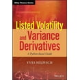 thumbnail image 1 of Wiley Finance Listed Volatility and Variance Derivatives: A Python-Based Guide, (Hardcover), 1 of 1
