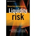 thumbnail image 1 of Wiley Finance Measuring and Managing Liquidity Risk, Book 554, (Hardcover), 1 of 1