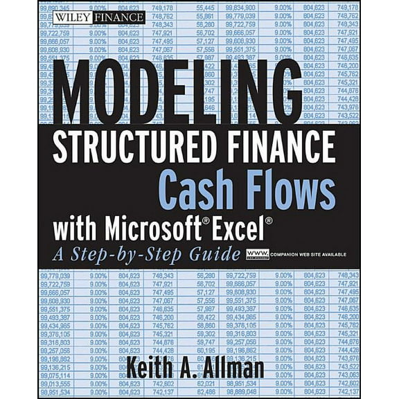Wiley Finance Modeling Structured Finance Cash Flows with Microsoft Excel, Book 370, (Paperback)
