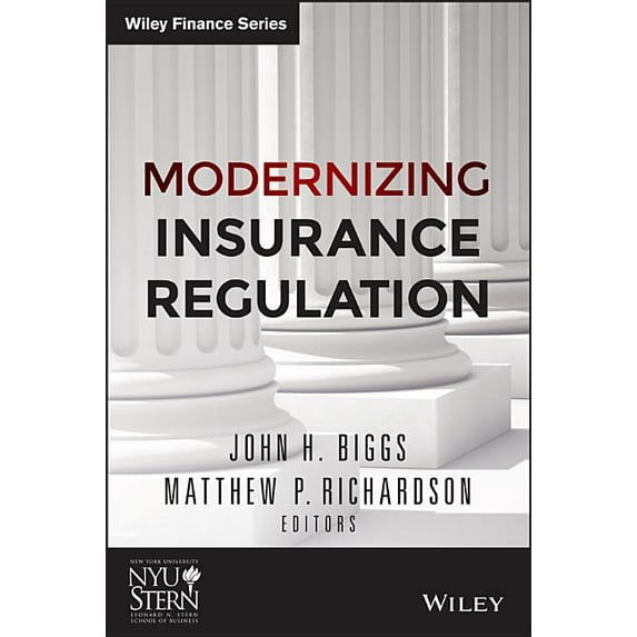 Wiley Finance: Modernizing Insurance Regulation (Hardcover)