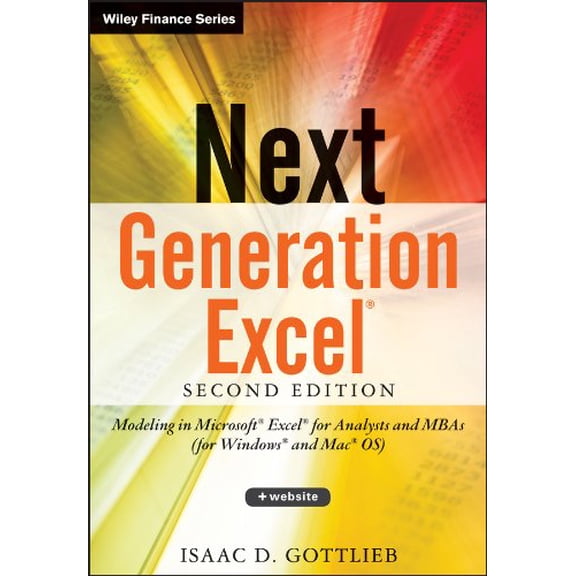 Pre-Owned Next Generation Excel: Modeling In Excel For Analysts And MBAs (For MS Windows And Mac OS): 826 (Wiley Finance) Paperback