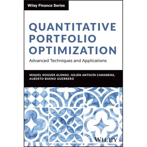 Pre-Owned Wiley Finance Quantitative Portfolio Optimization: Advanced Techniques and Application, (Hardcover)