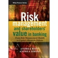 thumbnail image 1 of Wiley Finance Risk Management and Shareholders' Value in Banking: From Risk Measurement Models to Capital Allocation Policies, Book 421, (Hardcover), 1 of 1