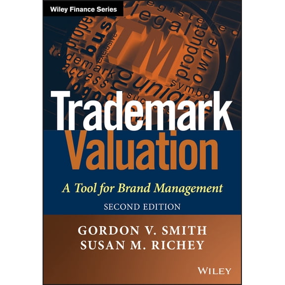 Wiley Finance Trademark Valuation 2e, (Hardcover)