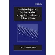 Wiley Interscience Systems and Optimizat Multi-Objective Optimization Using Evolutionary Algorithms, Book 16, Hardcover