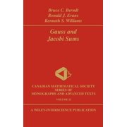 Wiley-Interscience and Canadian Mathemat Gauss and Jacobi Sums, vol 21, Book 20, Hardcover