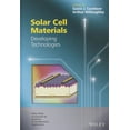 thumbnail image 1 of Wiley Materials for Electronic & Optoele Solar Cell Materials: Developing Technologies, (Hardcover), 1 of 1