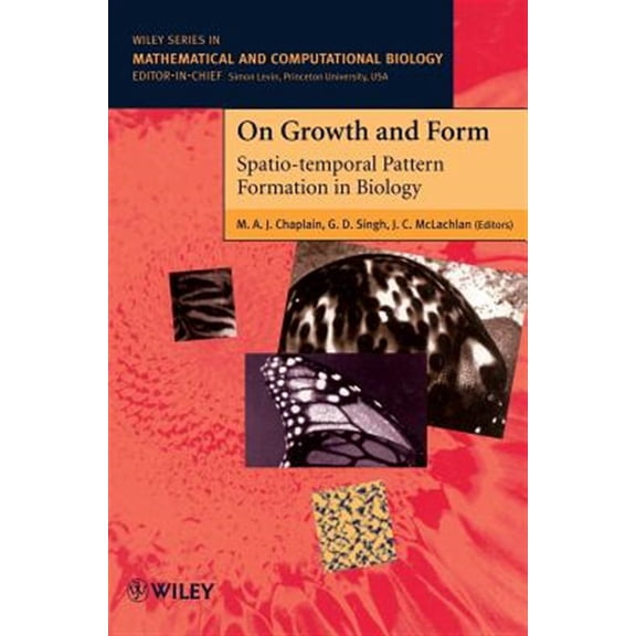 Pre-Owned Wiley Mathematical & Computational Biolo On Growth and Form: Spatio-Temporal Pattern Formation in Biology, (Hardcover)