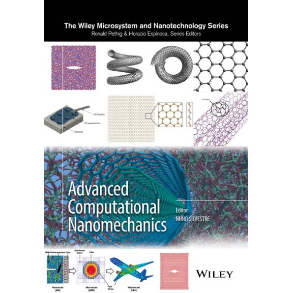 Wiley Microsystem and Nanotechnology: Advanced Computational Nanomechanics (Hardcover)