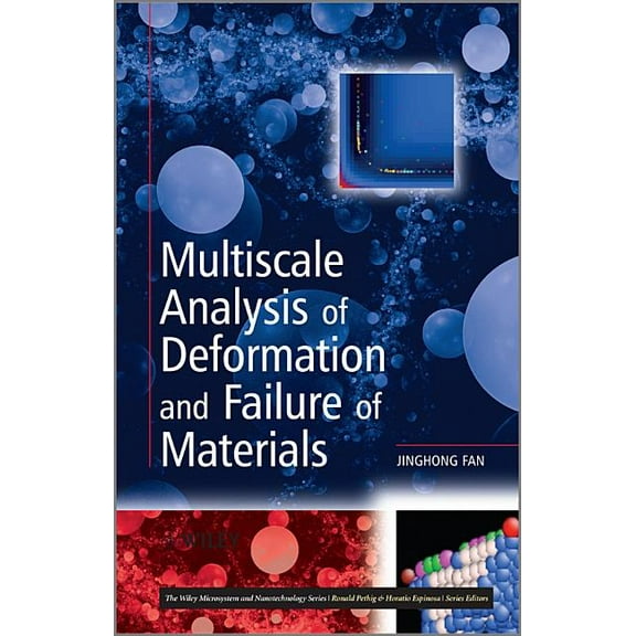 Wiley Microsystem and Nanotechnology Multiscale Analysis of Deformation and Failure of Materials, (Hardcover)