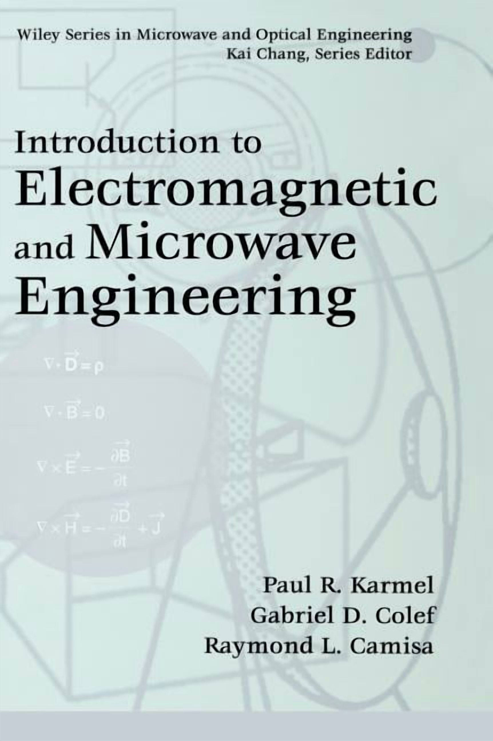 Wiley Microwave and Optical Engineering Introduction to Electromagnetic ...