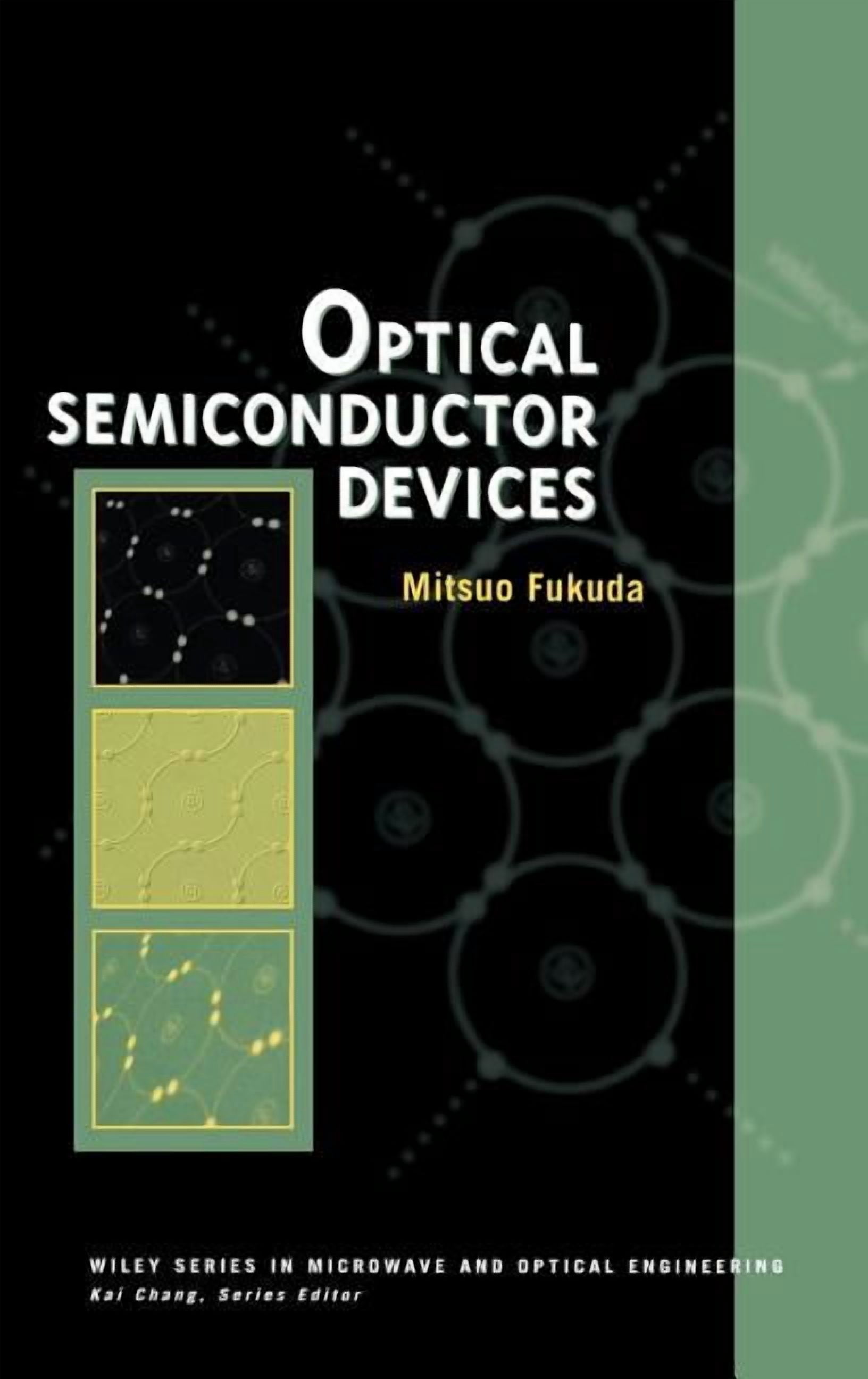 Wiley Microwave and Optical Engineering Optical Semiconductor Devices ...