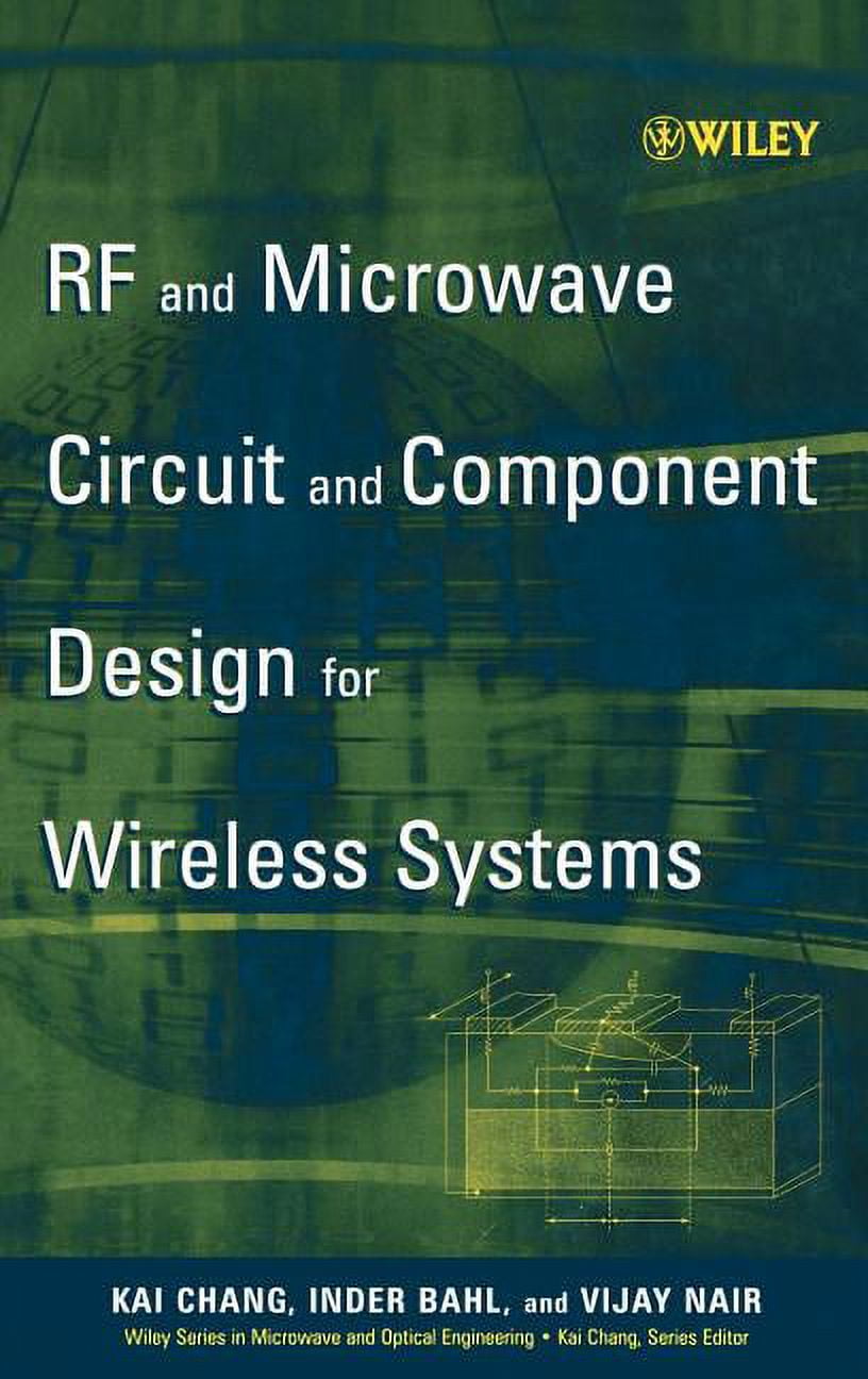 Wiley Microwave and Optical Engineering RF and Microwave Circuit and