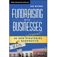 thumbnail image 1 of Wiley Nonprofit Authority Fundraising with Businesses, (Hardcover), 1 of 2