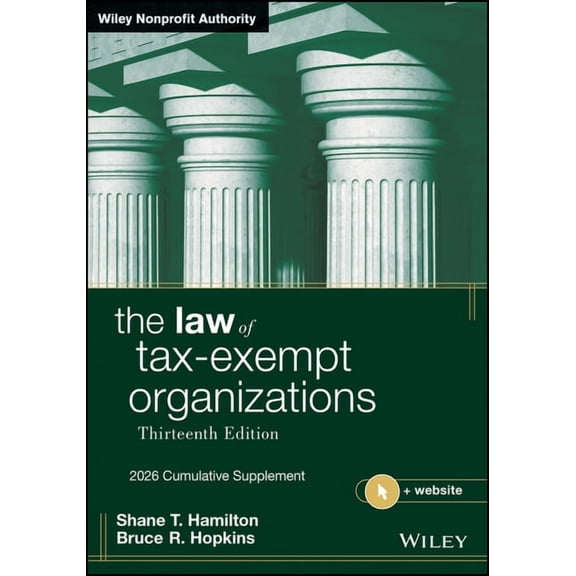 Wiley Nonprofit Authority The Law of Tax-Exempt Organizations, 2026 Supplement, (Paperback)