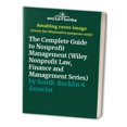 thumbnail image 1 of Pre-Owned The Complete Guide to Nonprofit Management (Wiley Nonprofit Law, Finance and Management Series) (Paperback) 0471309532 9780471309536, 1 of 1