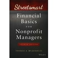 thumbnail image 1 of Wiley Nonprofit Law, Finance and Managem Streetsmart Financial Basics for Nonprofit Managers, (Paperback), 1 of 1
