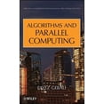 thumbnail image 1 of Wiley Parallel and Distributed Computing Algorithms and Parallel Computing, Book 82, (Hardcover), 1 of 1