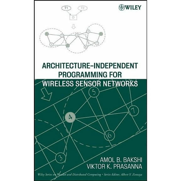 Wiley Parallel and Distributed Computing Architecture-Independent Programming for Wireless Sensor Networks, (Hardcover)