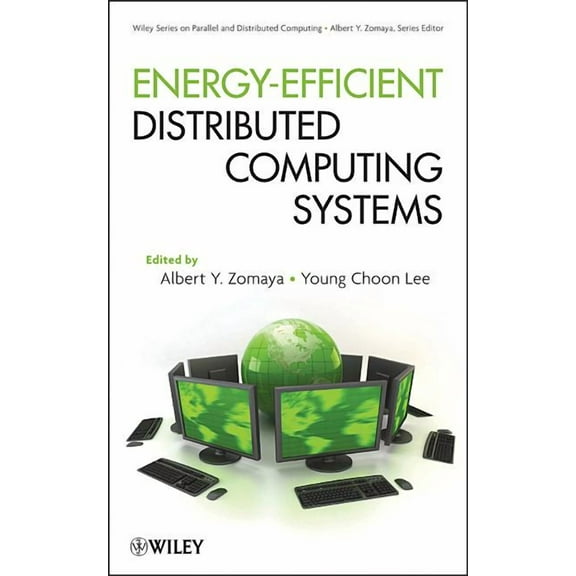 Wiley Parallel and Distributed Computing Energy-Efficient Distributed Computing Systems, (Hardcover)