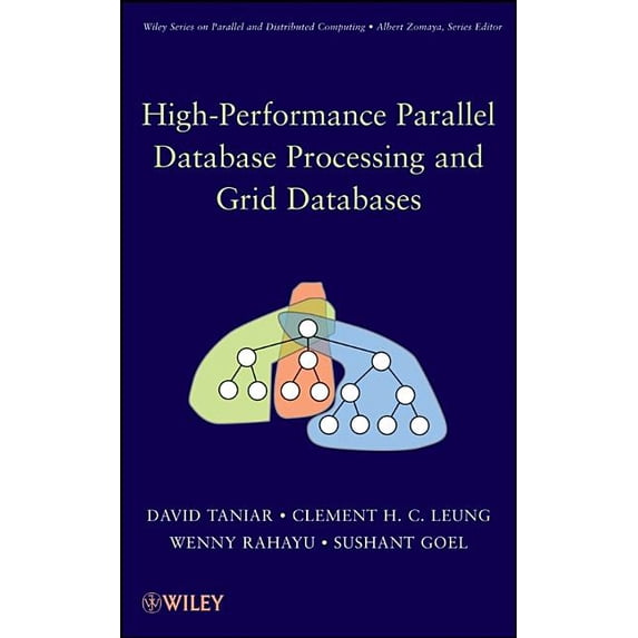 Wiley Parallel and Distributed Computing High-Performance Parallel DP &, (Hardcover)