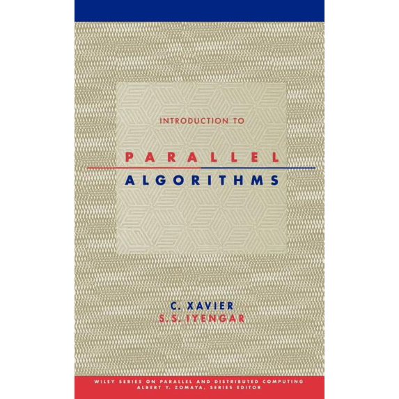 Wiley Parallel and Distributed Computing Parallel Algorithms, (Hardcover)