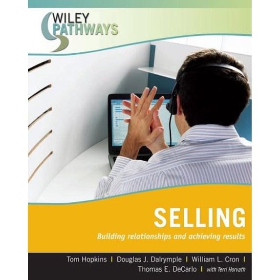 Pre-Owned Selling: Building Relationships and Achieving Results (Paperback) 0470111259 9780470111253
