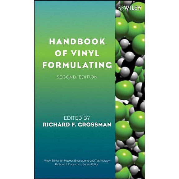 Wiley Polymer Engineering and Technology HBook Vinyl Formulating 2e, (Hardcover)