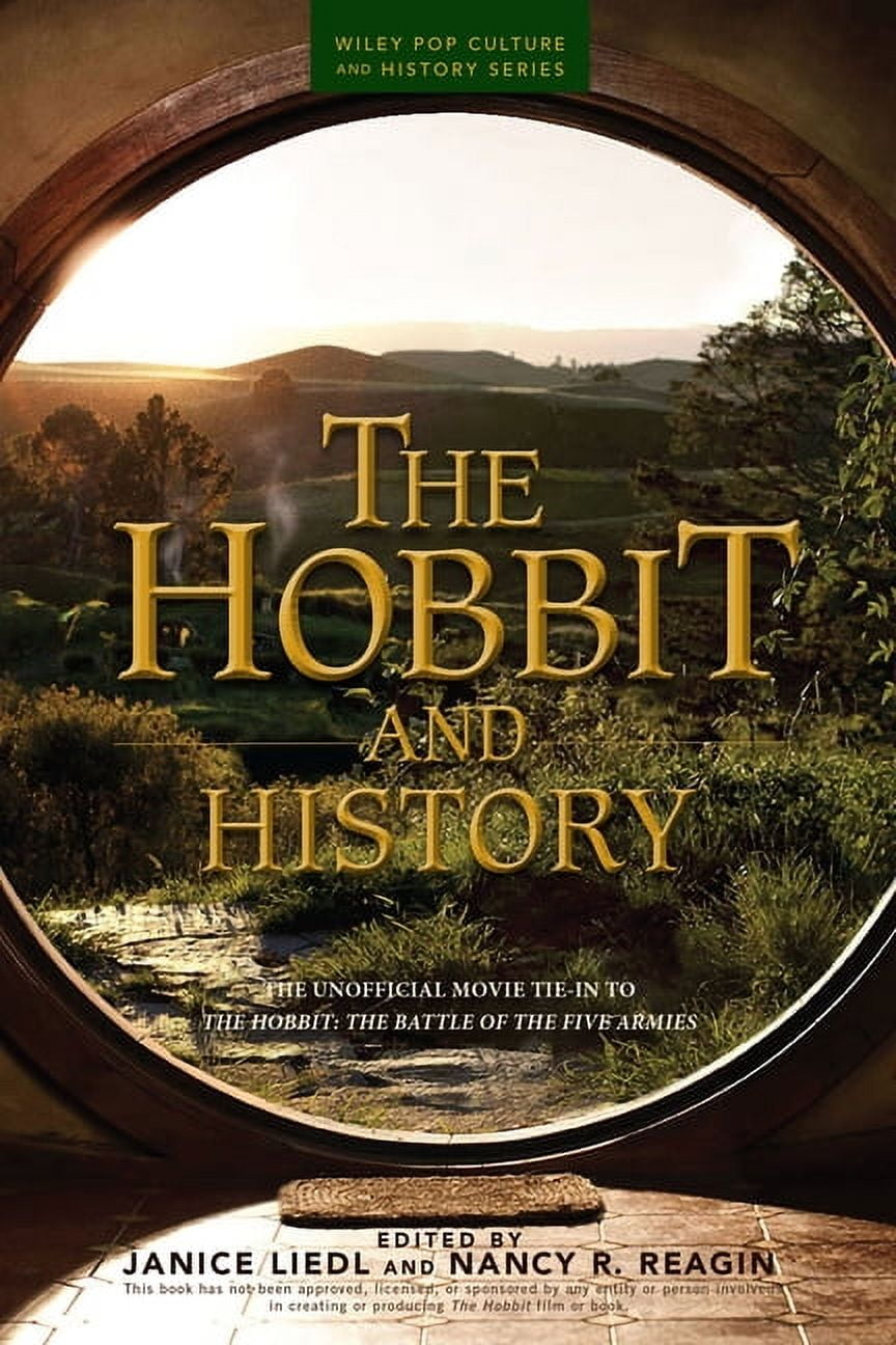 Wiley Pop Culture and History The Hobbit and History, (Paperback)