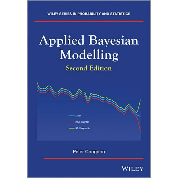 Wiley Probability and Statistics Applied Bayesian Modelling, Book 595, (Hardcover)