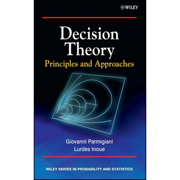 Wiley Probability and Statistics Decision Theory: Principles and Approaches, (Hardcover)
