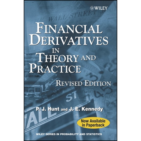 Wiley Probability and Statistics Financial Derivatives in Theory and Practice, Book 555, (Paperback)