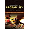 thumbnail image 1 of Wiley Probability and Statistics Introduction to Probability: Models and Applications, (Hardcover), 1 of 1
