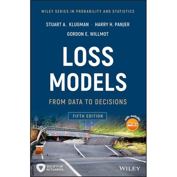 Pre-Owned Wiley Probability and Statistics: Loss Models: From Data to Decisions (Hardcover)
