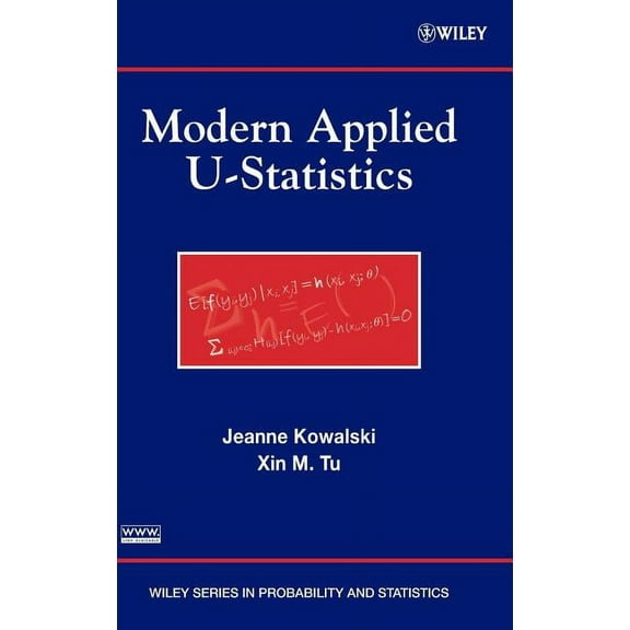 Wiley Probability and Statistics Modern Applied U-Statistics, Book 714, (Hardcover)