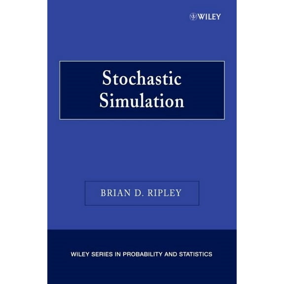 Wiley Probability and Statistics Stochastic Simulation, Book 632, (Paperback)