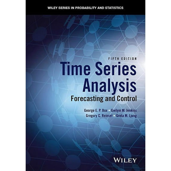 Wiley Probability and Statistics Time Series Analysis: Forecasting and Control, (Hardcover)