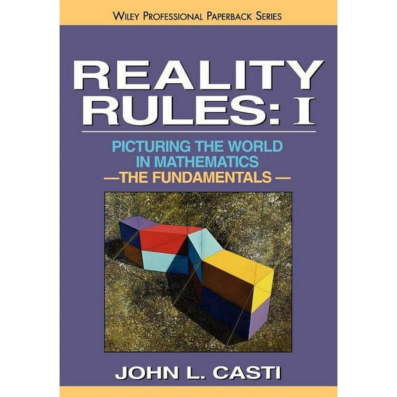 Wiley Professional: Reality Rules: Pictu Reality Rules, the Fundamentals, Book 0001, (Paperback)