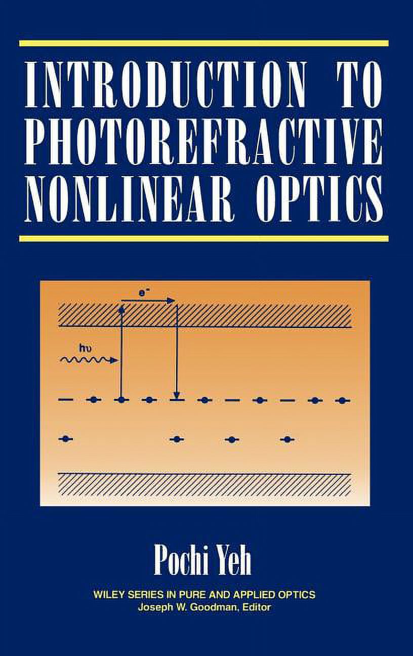 Wiley Pure and Applied Optics Introduction to Photorefractive