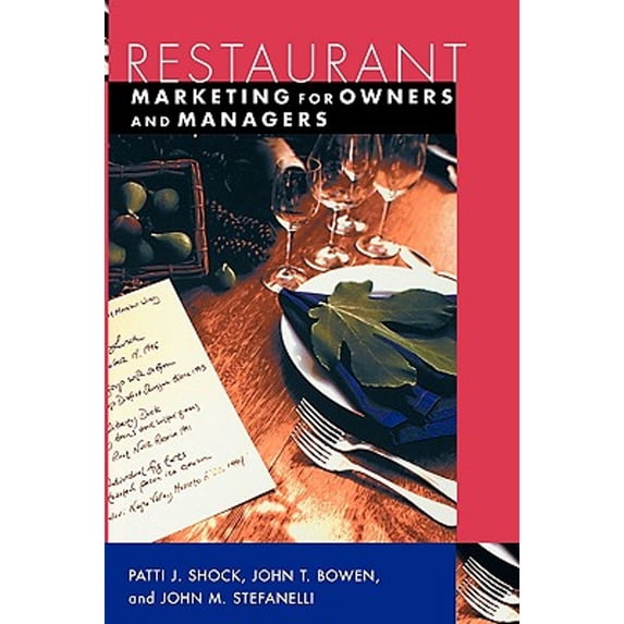Pre-Owned Restaurant Marketing for Owners and Managers (Paperback) 0471226270 9780471226277