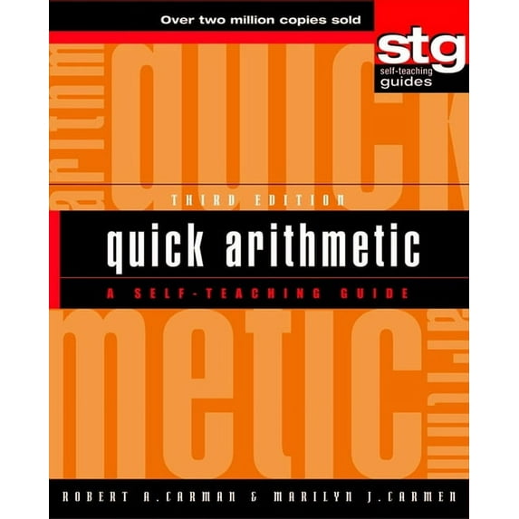 Wiley Self-Teaching Guides Quick Arithmetic: A Self-Teaching Guide, Book 159, (Hardcover)