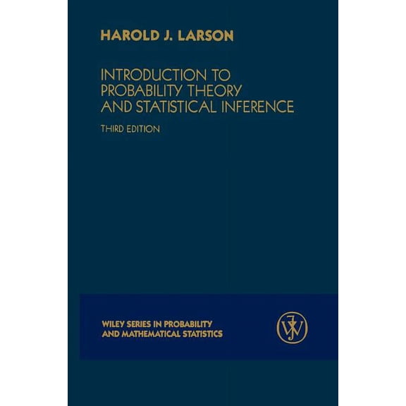 Wiley Series in Probability & Mathematic Introduction to Probability Theory and Statistical Inference, (Paperback)