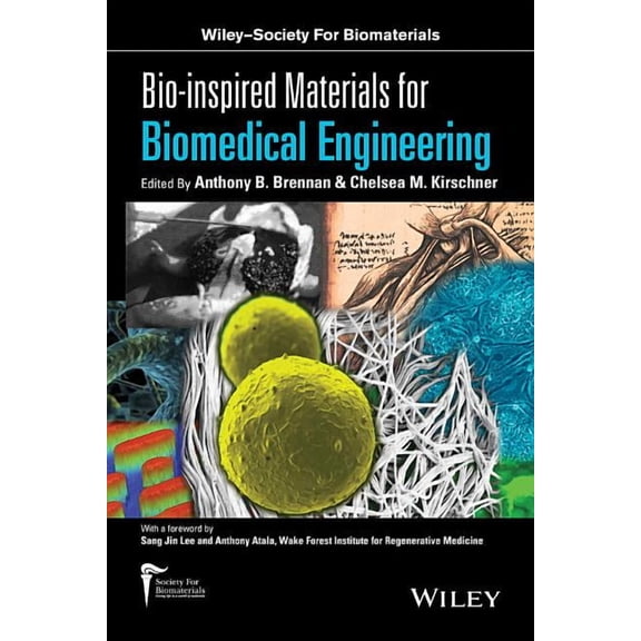 Wiley-Society for Biomaterials: Bio-Inspired Materials for Biomedical Engineering (Hardcover)