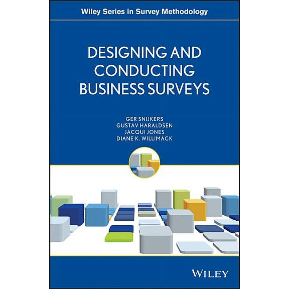 Wiley Survey Methodology Designing and Conducting Business Surveys, Book 568, (Paperback)