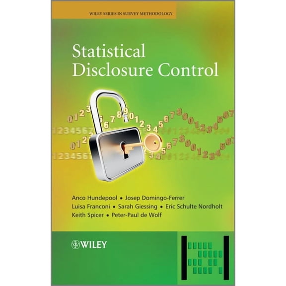 Wiley Survey Methodology Statistical Disclosure Control, (Hardcover)
